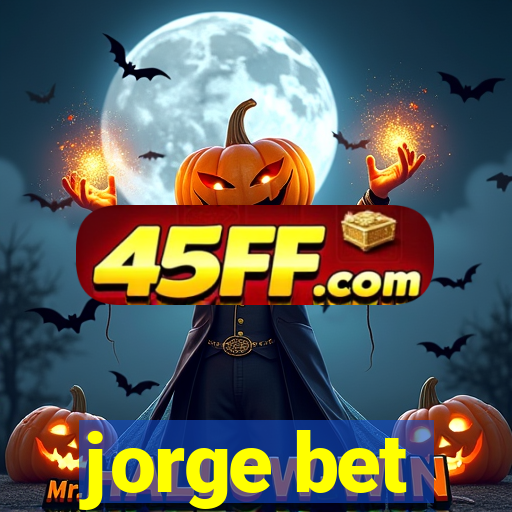 jorge bet